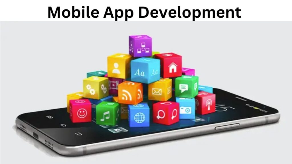 Mobile App Development